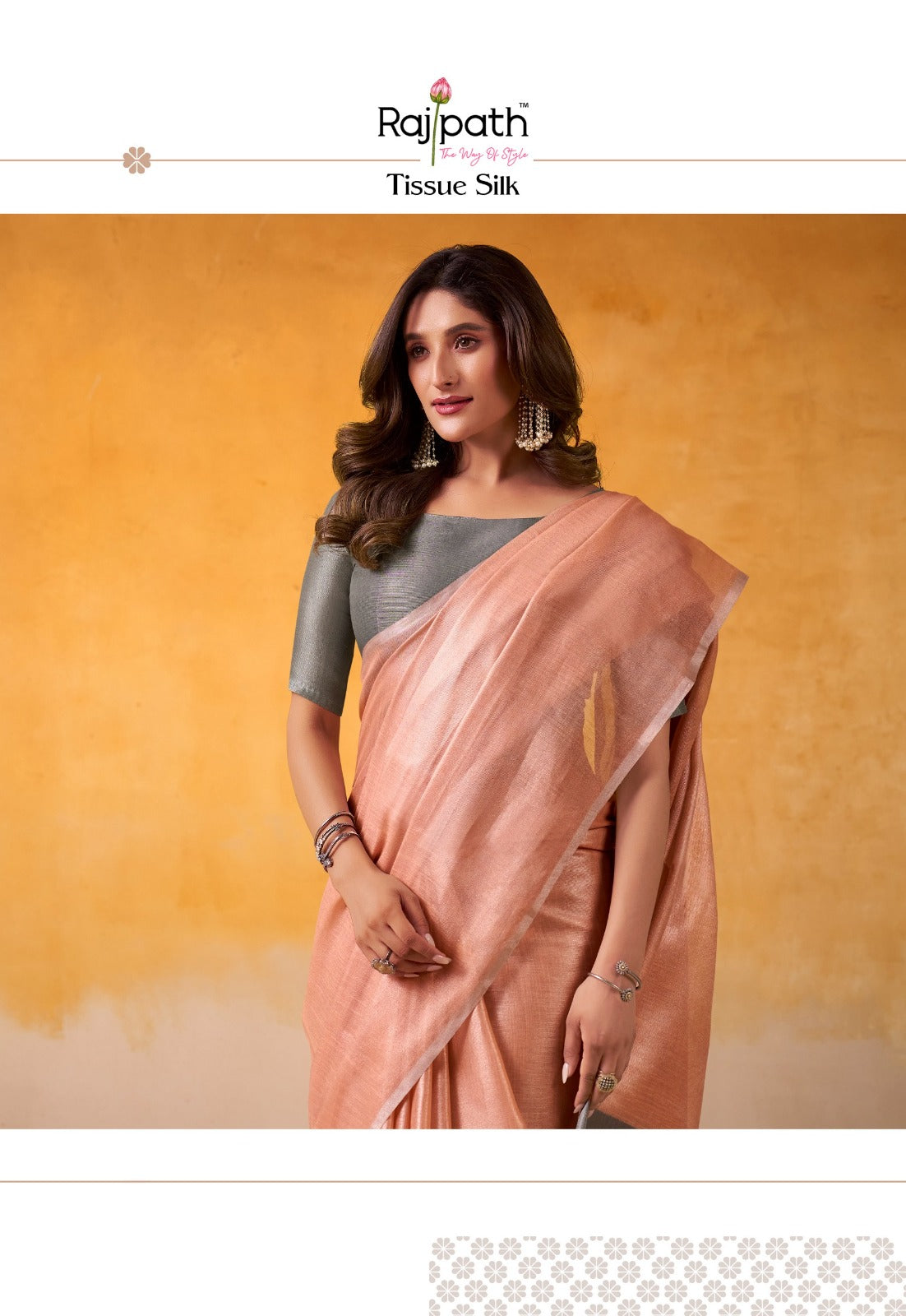 RajPath Fabrics Sarees Crafted From Premium Tissue Silk Offer A Luxurious Blend Of Softness