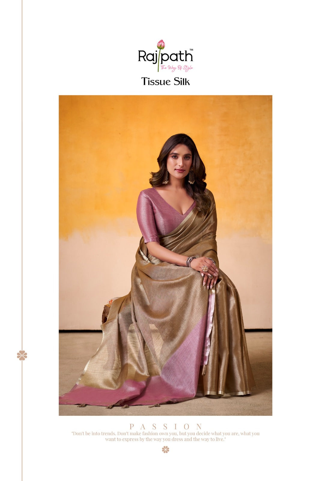 RajPath Fabrics Sarees Crafted From Premium Tissue Silk Offer A Luxurious Blend Of Softness