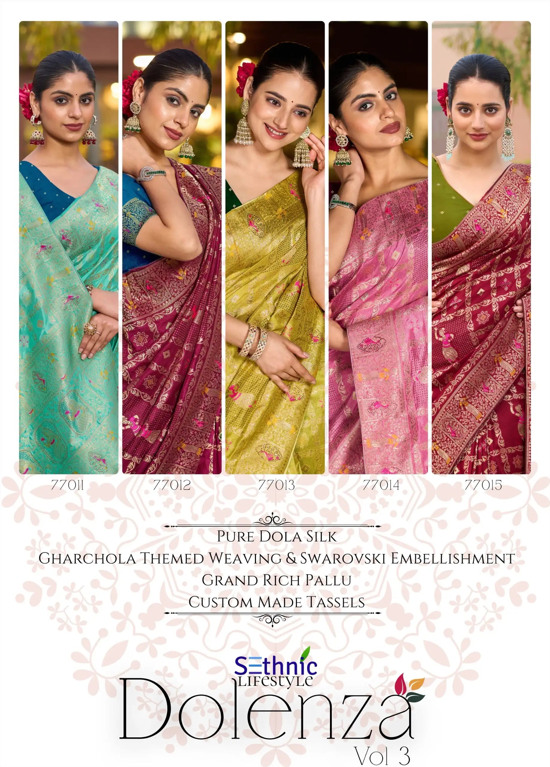 Sethnic Lifestyle sarees crafted from soft Dola silk combine traditional craftsmanship